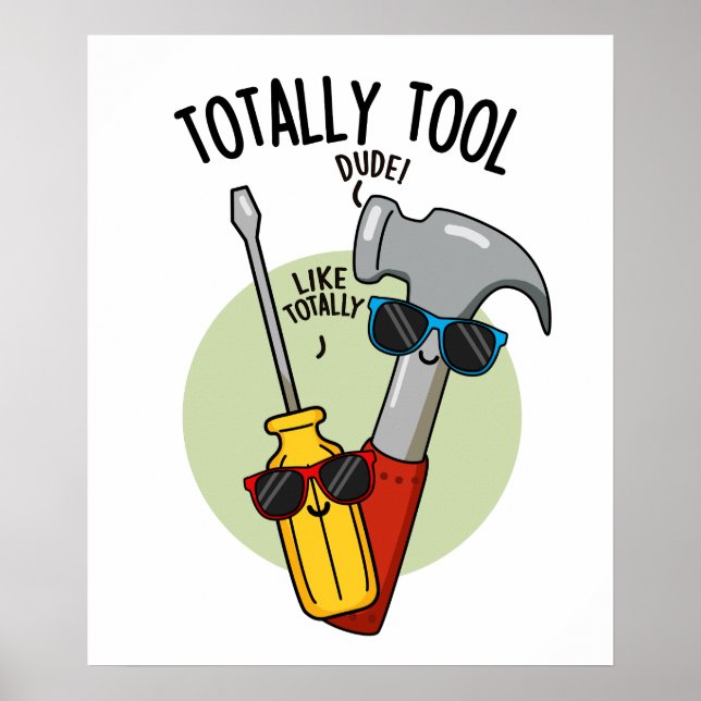 Totally Tool Funny Handyman Puff Poster (Vorne)