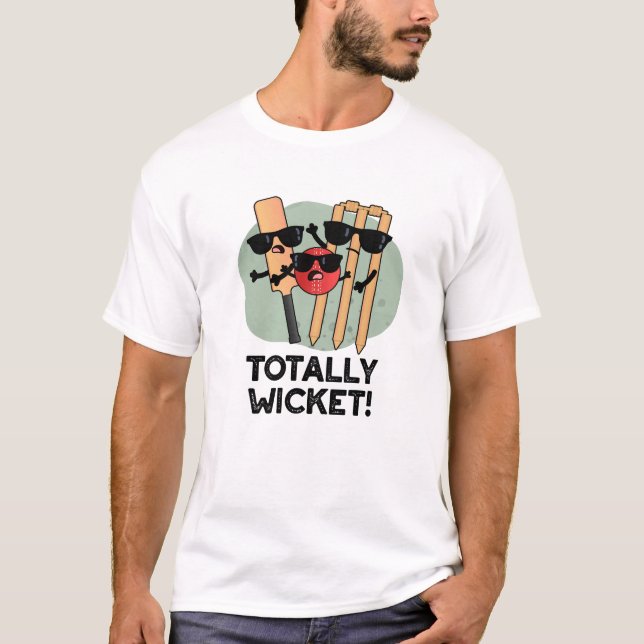 Totally Wicket Funny Sports Cricket Puff T-Shirt (Vorderseite)