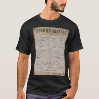 Tote auf Ankunfts-T-Shirt T-Shirt