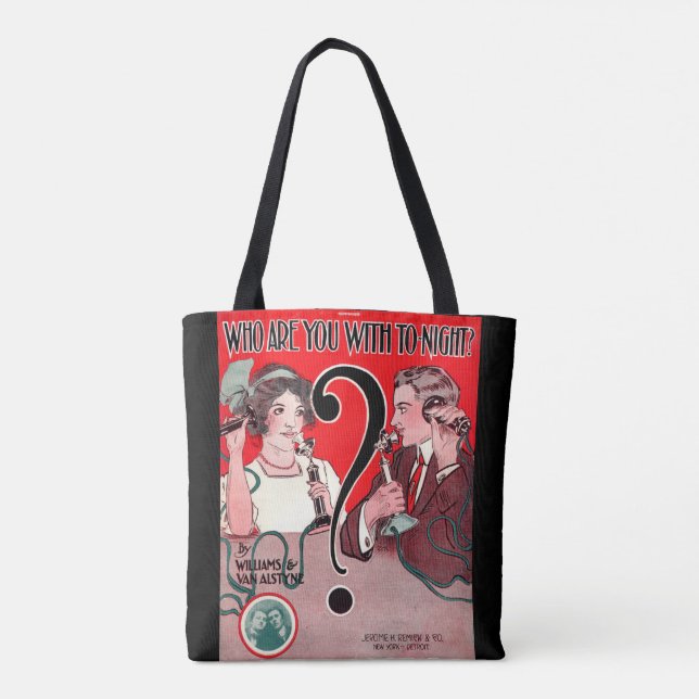 Tote Bag 1911 Qui êtes-vous avec Tonight partition imprimé (Dos)