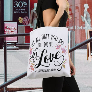 Tote Bag 1 Corinthiens 16:14 Faites Tout En Amour
