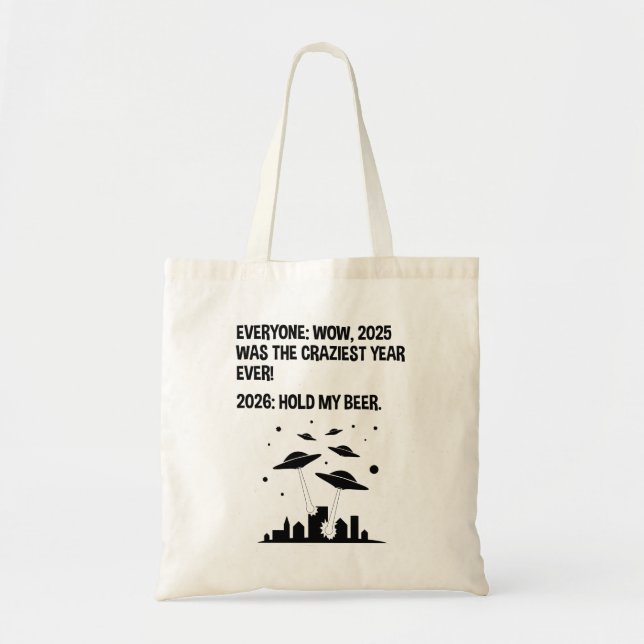 Tote Bag 2026 Hold My Beer (Devant)
