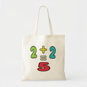TOTE BAG 2+2=5