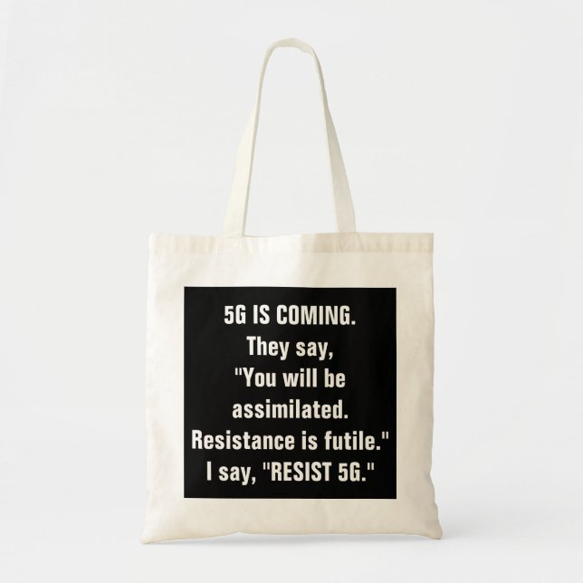 Tote Bag 5G vient, résiste à 5G fourre-tout (Devant)