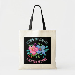 Tote Bag A Retraité Mais Pour Toujours Un Enseignant Au Coe