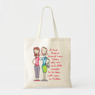 Tote Bag A True friend