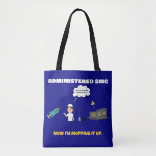 Tote Bag Administré 2mg. Maintenant, je fais le ménage - Dr