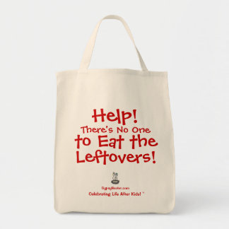 Tote Bag Aide ! Il y a personne pour manger les restes