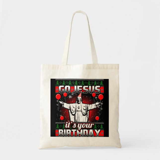 Tote Bag Allez Jésus C'Est Ton Anniversaire Christian Ugly  (Devant)