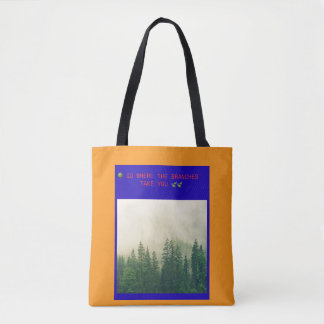 TOTE BAG 🌳 ALLEZ OU LES BRANCHES VOUS MÈNENT 🍃