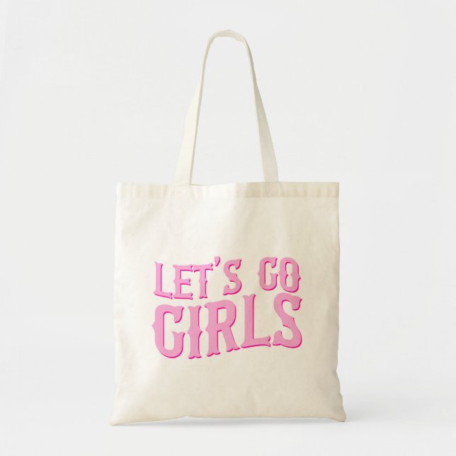 Tote Bag Allons-y Filles Dernier Rodeo Bachelorette (Devant)