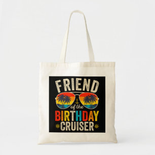 Tote Bag Ami de l'anniversaire Cruiser Vacation