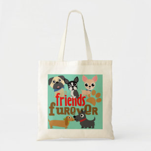 Tote Bag Amis Chiens Furever Chiens Chiens Chiens Chiens Ch