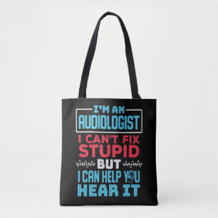 Tote Bag Amusant Audiologiste Audiologie Réparer Stupide Di
