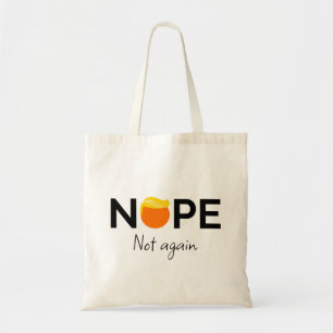 Tote Bag Anti-Trump - Non, pas encore moi