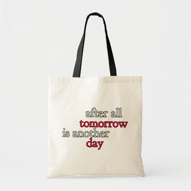 Tote Bag Après tout demain est un autre jour (Devant)