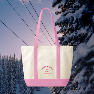 Tote Bag Après toute la journée Hot rose Bachelorette Ski C