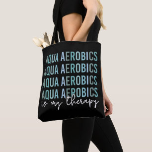 Tote Bag Aqua Aerobics est mon Thérapie Eau Aérobic cadeaux