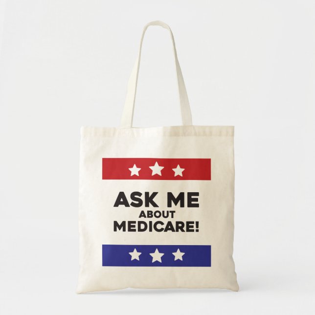 Tote Bag Ask Me About Medicare Tote (Devant)