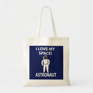 Tote Bag Astronaute J'aime Mon Espace Astronaute
