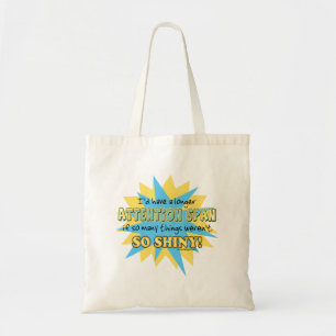 Tote Bag Attention Span Shiny Humor