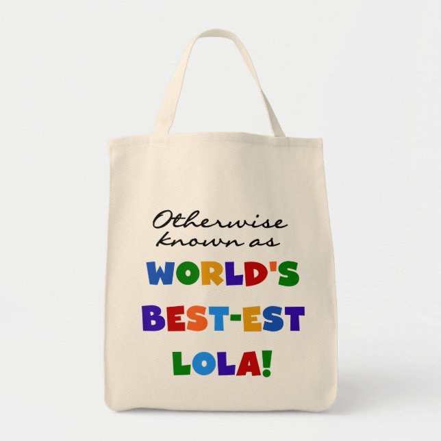 Tote Bag Autrement connu comme les meilleurs cadeaux Lola (Devant)