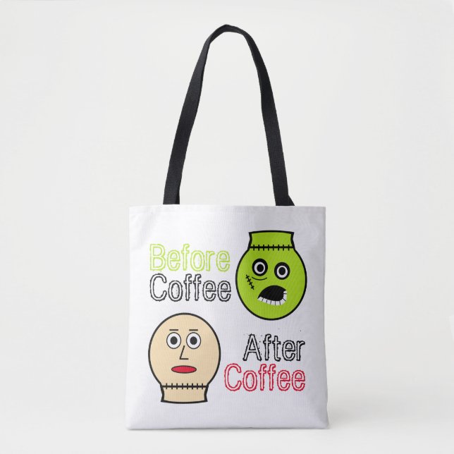 Tote Bag Avant Café, Après Café, Monstre De Café (Devant)