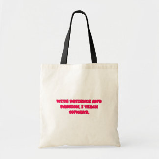 Tote Bag Avec patience et passion, j'enseigne en avant ense