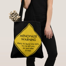 Tote Bag Avertissement de ménopause