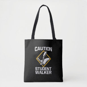 Tote Bag Avertissement Étudiant Walker Amputation Handicap