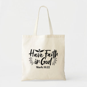 Tote Bag Ayez foi en Dieu Mark 11:22 Citation Inspirationne