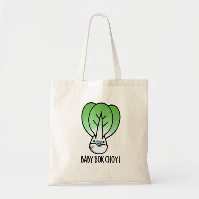 Tote Bag Baby Bok Choy Funny Veggie Pun (Devant)