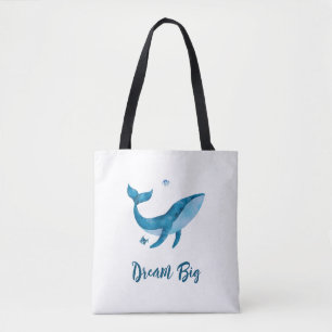 Tote Bag Baleine à aquarelle bleue, Citation de rêve inspir