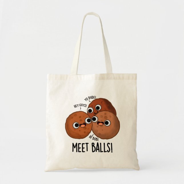 Tote Bag Ballons de rencontre Drôle Social Meatball Pun (Devant)