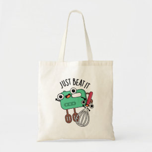 Tote Bag Battez-Le Drôle Pun À Cuisson