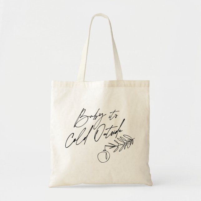 Tote Bag Bébé Il fait froid dehors Noël vacances (Devant)