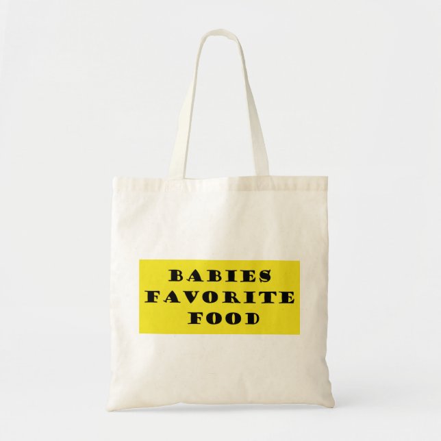 Tote Bag Bébés nourriture préférée (Devant)