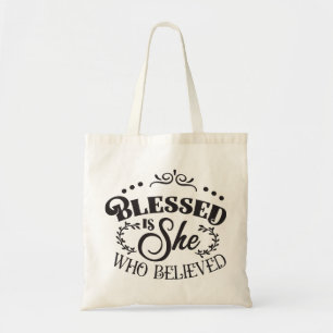 Tote Bag Béni soit elle qui croyait