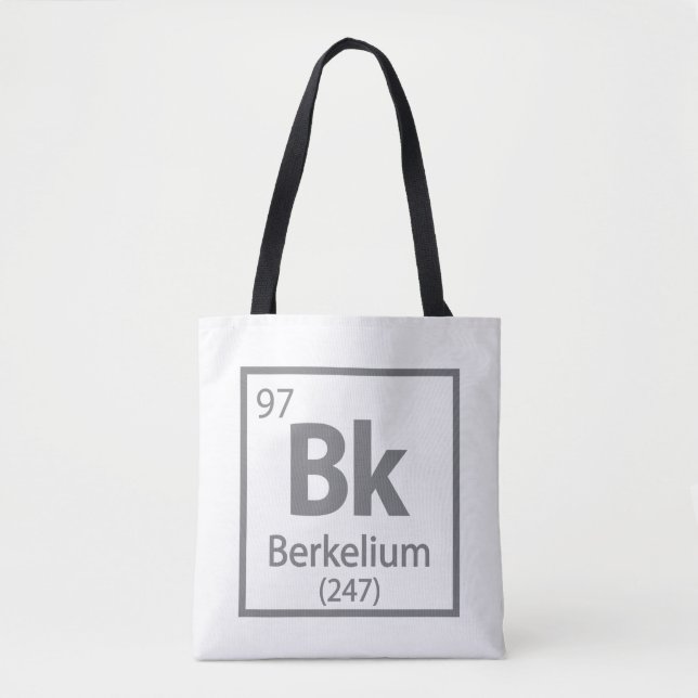 Tote Bag Berkelium - Berkeley Science Periodic Table (Devant)