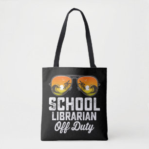 Tote Bag Bibliothécaire scolaire hors service dernier jour