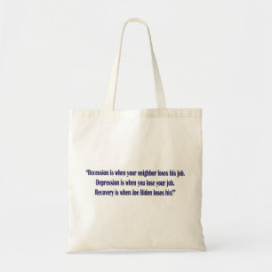 Tote Bag Biden-Récession-