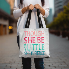 Tote Bag Bien qu'elle soit mais petite, elle est fière