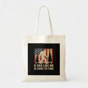 Tote Bag Bigfoot Patriotique Un Papa Comme Moi Est Dur à Tr