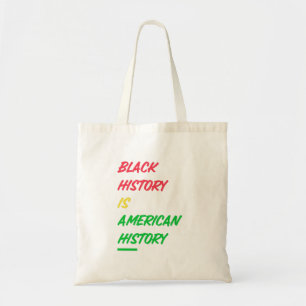 Tote Bag Black History is American History