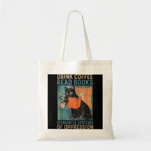 Tote Bag Boire Café Lire Livres Démanteler Les Systèmes D'O