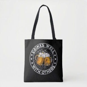 Tote Bag Boissons Bien Avec D'Autres Drôle Fête De La Bi
