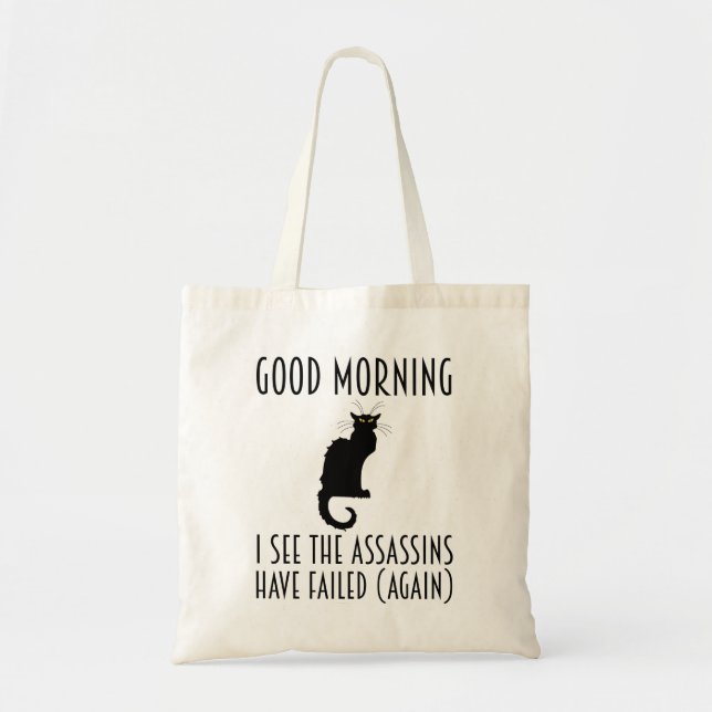 Tote Bag Bonjour - Je Vois Que Les Assassins Ont Échoué (Devant)