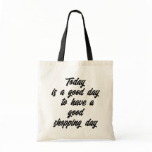 Bonne journée pour le shopping drôle de dicton
