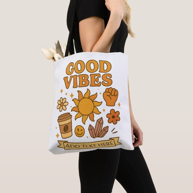 Tote Bag Bonne Vibration Uniquement – Art Éditable (De près)
