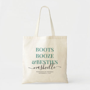 Tote Bag Boots Booze Besties Turquoise Country Girl Trip